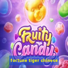 fortune tiger chinese